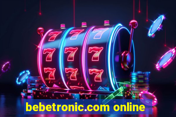 bebetronic.com online